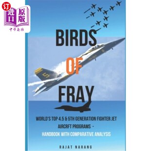 World Aircraft 战斗之鸟：世界顶级4.5和第五代 海外直订Birds Jet Top Fray Generation 5th 4.5 Programs Fighter