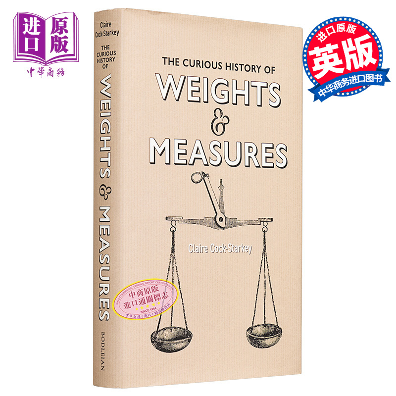 现货 度量衡的奇妙历史 英文原版 The Curious History of Weights Measures Claire Cock Starkey 历史相关书籍【中商原版】