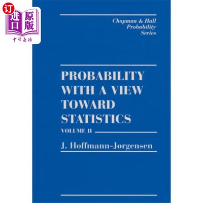海外直订Probability With a View Towards Statistics, Volu... 从统计学的角度看概率，第二卷
