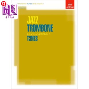 Trombone Tunes Grade 爵士长号曲调一级 Level 海外直订Jazz
