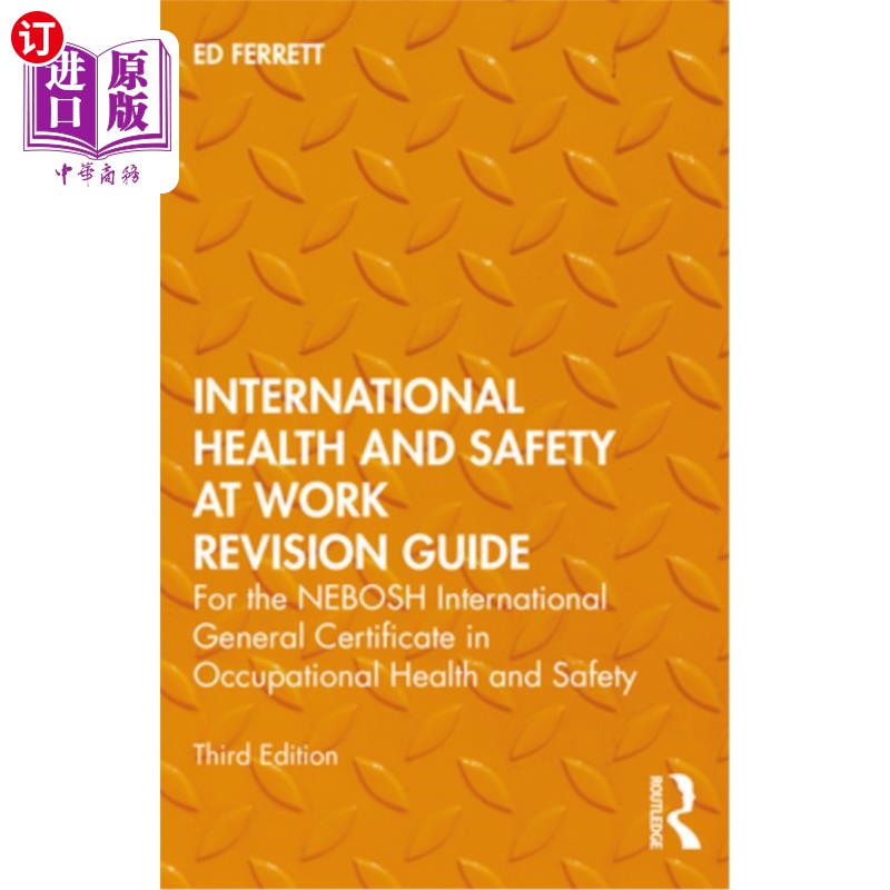海外直订International Health and Safety at Work Revision Guide: For the Nebosh Internati 国际工作健康与安全修订指南