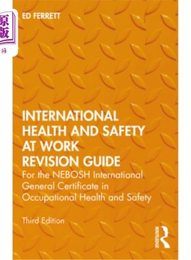海外直订International Health and Safety at Work Revision Guide: For the Nebosh Internati 国际工作健康与安全修订指南