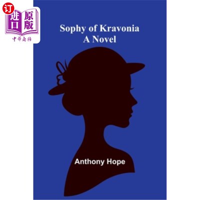 海外直订Sophy of Kravonia 克拉沃尼亚的索菲