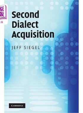海外直订Second Dialect Acquisition 第二方言习得