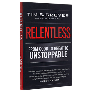 谷爱凌推荐 野蛮进化乔丹、科比御用训练师潜能心理学 英文原版 Relentless From Good to Great to Unstoppable【中商原版】