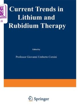 海外直订医药图书Current Trends in Lithium and Rubidium Therapy: Proceedings of an International  锂和铷疗法的当前趋