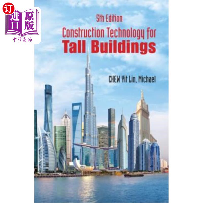 海外直订Construction Technology for Tall Buildings (Fifth Edition) 高层建筑施工技术：第五版
