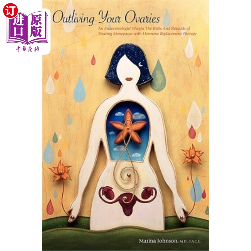 海外直订医药图书Outliving Your Ovaries: An Endocrinologist Weighs The Risks And Rewards of Treat 延长卵巢寿命：内分