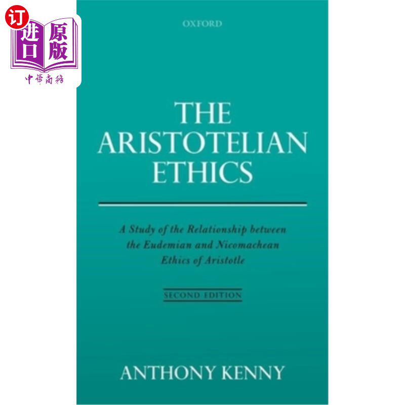 海外直订Aristotelian Ethics: A Study of the Relationship Between the Eudemian and Nicoma 亚里士多德伦理学:亚里士多高性价比高么？
