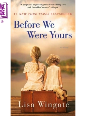 守护者 丽莎 温盖特 英文原版 Before We Were Yours A Novel Lisa Wingate 在我们属于你之前 作者【中商原版】