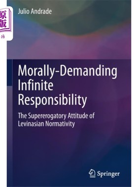 海外直订Morally-Demanding Infinite Responsibility 道德要求无限的责任