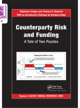 海外直订Counterparty Risk and Funding: A Tale of Two Puzzles 交易对手风险与融资:两个谜题的故事