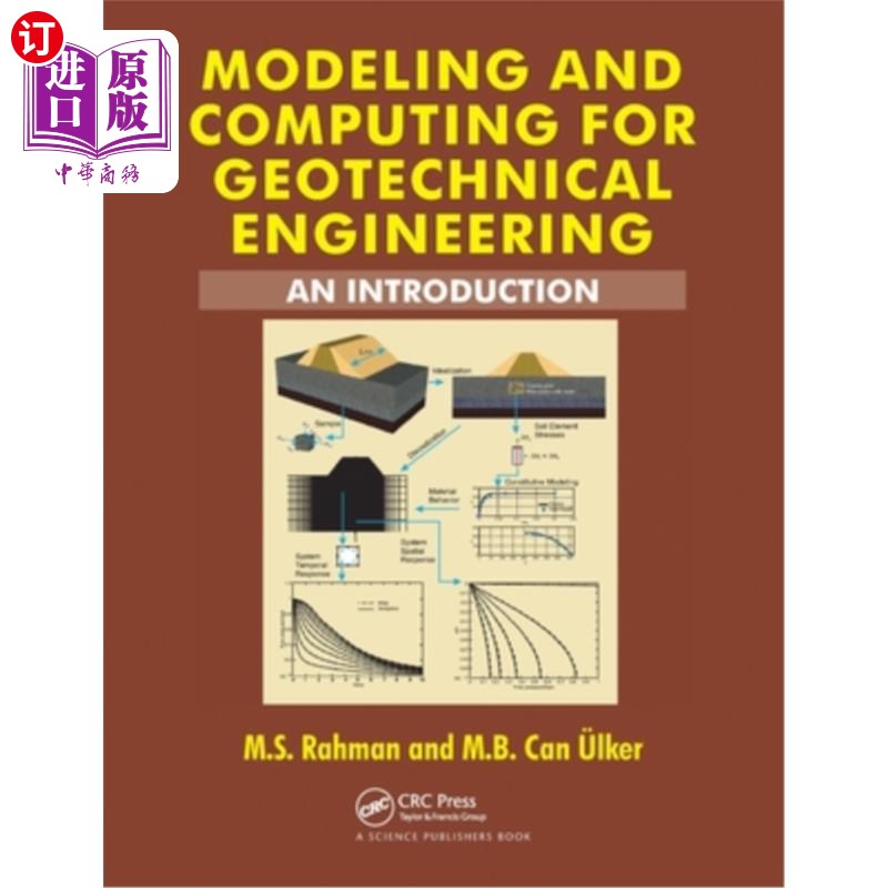 海外直订Modeling and Computing for Geotechnical Engineering: An Introduction 岩土工程建模与计算:导论