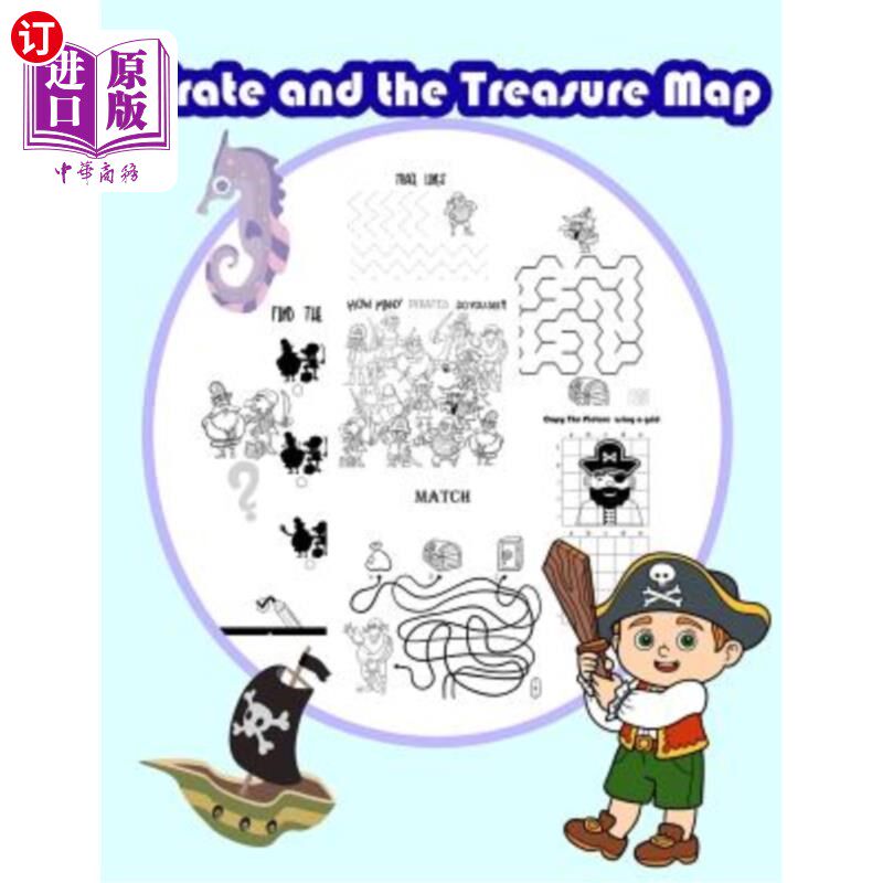 海外直订Pirate and the Treasure Map: Activity book for kids in Pirate Theme. Fun with Co 海盗与藏宝图:海盗主题儿童