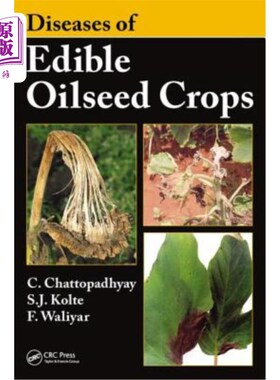 海外直订Diseases of Edible Oilseed Crops 食用油料作物病害