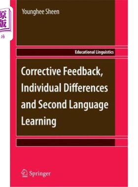 海外直订Corrective Feedback, Individual Differences and Second Language Learning 纠正性反馈、个体差异与第二语言学习