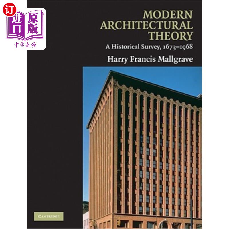 海外直订Modern Architectural Theory: A Historical Survey, 1673-1968 现代建筑理论:历史考察,1673-1968