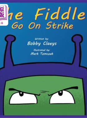 海外直订The Fiddles Go On Strike 小提琴开始罢工