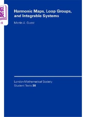 海外直订Harmonic Maps, Loop Groups, and Integrable Systems 谐波映射，回路群，可积系统