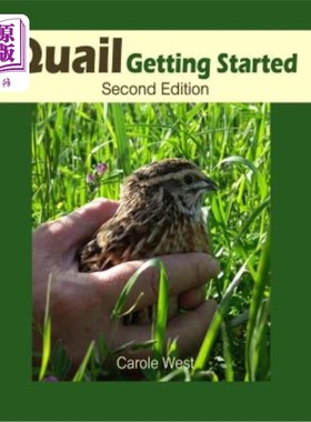 海外直订Quail Getting Started Second Edition 鹌鹑入门第2版