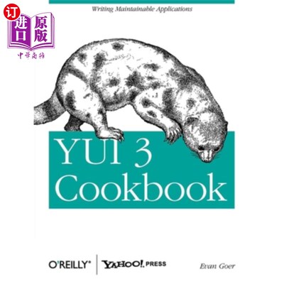 海外直订Yui 3 Cookbook: Writing Maintainable Applications YUI 3食谱：编写可维护的应用程序