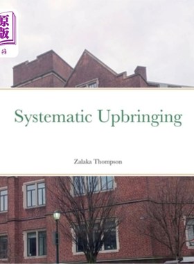海外直订Systematic Upbringing 系统的教育