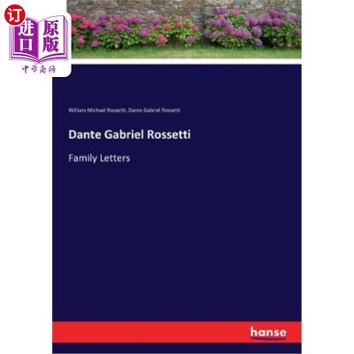 海外直订Dante Gabriel Rossetti 但丁·加布里埃尔·罗塞蒂