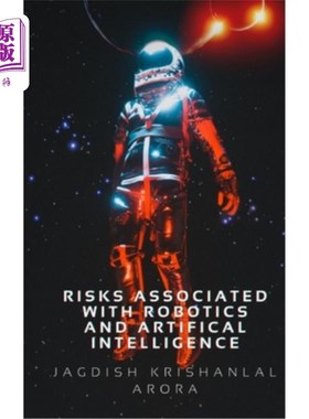 海外直订Risks Associated with Artifical Intelligence and Robotics 与人工智能和机器人相关的风险