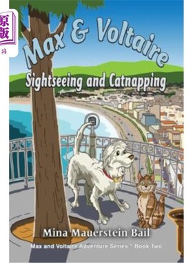 海外直订Max and Voltaire Sightseeing and Catnapping 马克斯和伏尔泰观光和午睡