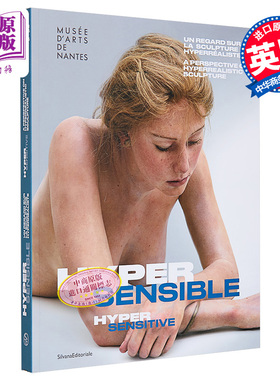 现货 Hypersensitive: A Look at Hyperrealist Sculpture 进口艺术 超敏感：透视超现实主义雕塑【中商原版】