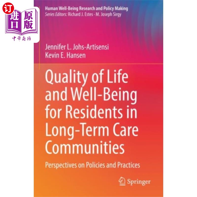 海外直订医药图书Quality of Life and Well-Being for Residents in ... 长期护理社区居民的生活质量和福祉