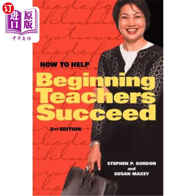 海外直订How to Help Beginning Teachers Succeed 如何帮助初任教师成功 书籍/杂志/报纸 原版其它 原图主图