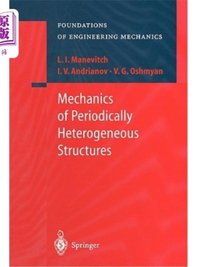 海外直订Mechanics of Periodically Heterogeneous Structures 周期性非均匀结构力学