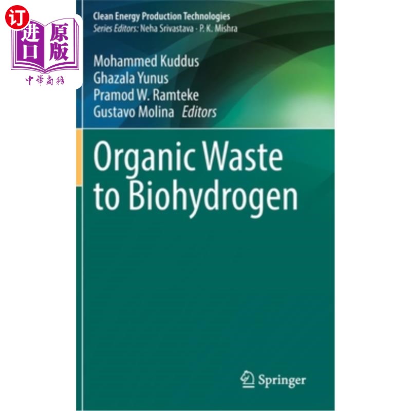 海外直订Organic Waste to Biohydrogen 有机废物转化为生物氢气