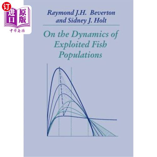 海外直订On the Dynamics of Exploited Fish Populations 被开发鱼类种群动态研究