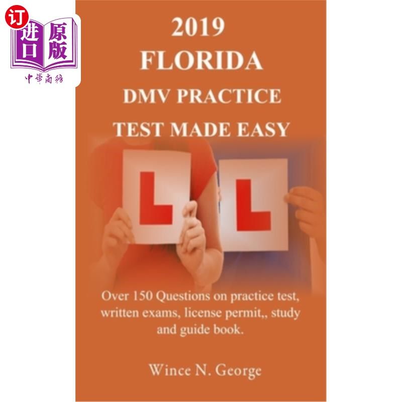 海外直订2019 florida dmv practice test made easy: over 150