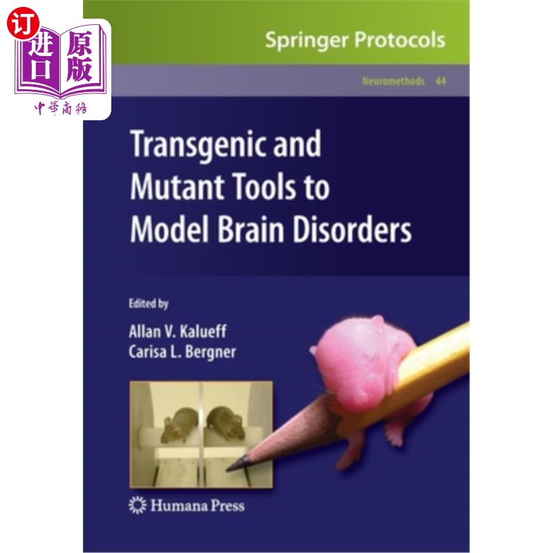 海外直订医药图书Transgenic and Mutant Tools to Model Brain Disorders 转基因和突变的大脑疾病模型工具