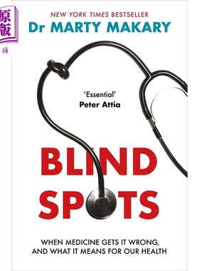 预售 盲点：当医学犯错时 这对我们的健康意味着什么 Blind Spots 英文原版 Marty Makary【中商原版】