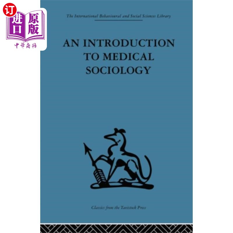 海外直订医药图书Introduction to Medical Sociology 医学社会学概论