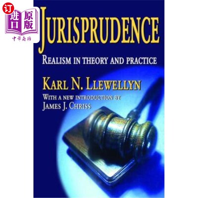 海外直订Jurisprudence: Realism in Theory and Practice 法理学:理论与实践的现实主义