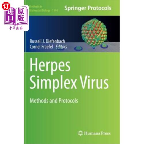 海外直订医药图书Herpes Simplex Virus: Methods and Protocols 单纯疱疹病毒:方法和协议