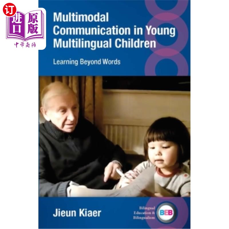 海外直订Multimodal Communication in Young Multilingual Children: Learning Beyond Words 多语言儿童的多模态交流:语言