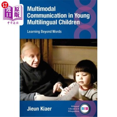 海外直订Multimodal Communication in Young Multilingual Children: Learning Beyond Words 多语言儿童的多模态交流:语言