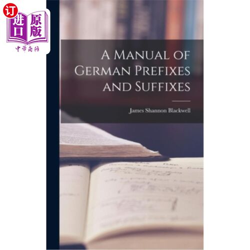 海外直订A Manual of German Prefixes and Suffixes 德语前缀和后缀手册