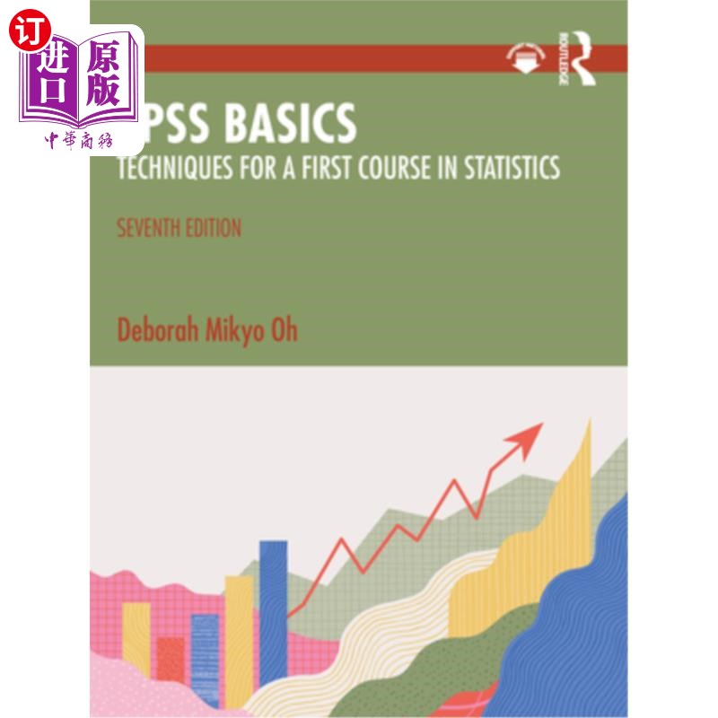 海外直订SPSS Basics: Techniques for a First Course in Statistics SPSS基础:统计学第一课程的技术