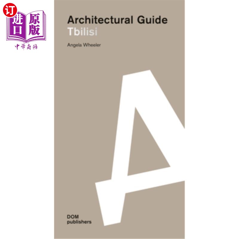 海外直订Tbilisi: Architectural Guide 第比利斯:建筑指南