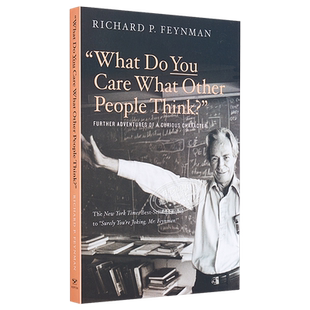 你干吗在乎别人怎么想 充满好奇心的费曼 英文原版 What Do You Care What Other People Think Richard P Feynman【中商原版