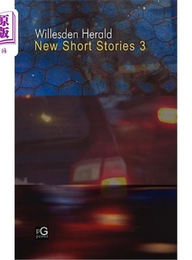 海外直订Willesden Herald: New Short Stories 3 威尔斯登先驱报:新短篇小说