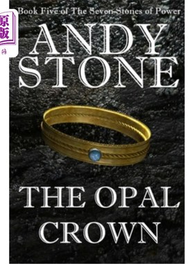 海外直订The Opal Crown - Book Five of the Seven Stones of Power 猫眼石王冠-七颗力量之石中的第五本书