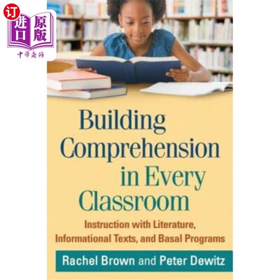 海外直订Building Comprehension in Every Classroom: Instruction with Literature, Informat 在每个课堂中建立理解:文学